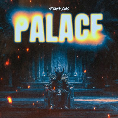 シングル/PALACE/SLYNKY DOG