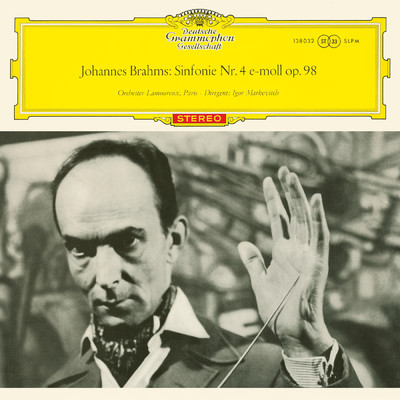 Brahms: Symphony No. 4; Berlioz: Harold en Italie (Igor Markevitch - The Deutsche Grammophon Legacy: Volume 8)/コンセール・ラムルー管弦楽団／ベルリン・フィルハーモニー管弦楽団／イーゴリ・マルケヴィチ