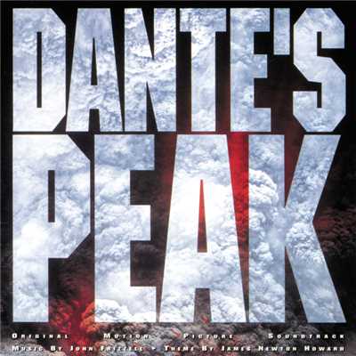 アルバム/Dante's Peak (Original Motion Picture Soundtrack)/John Frizzell