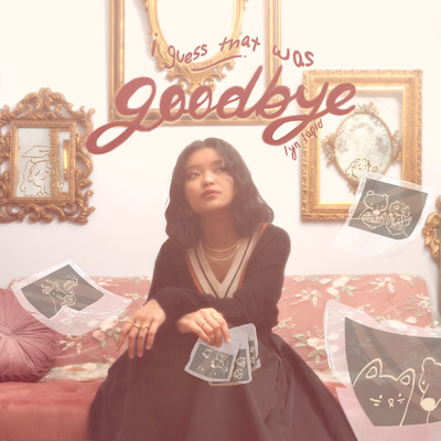 I Guess That Was Goodbye/Lyn Lapid