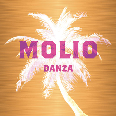 シングル/Danza (Chelero Remix)/Molio