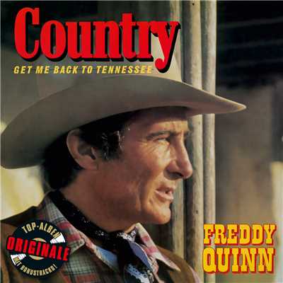 アルバム/Country - Get Me Back To Tennessee/Freddy Quinn