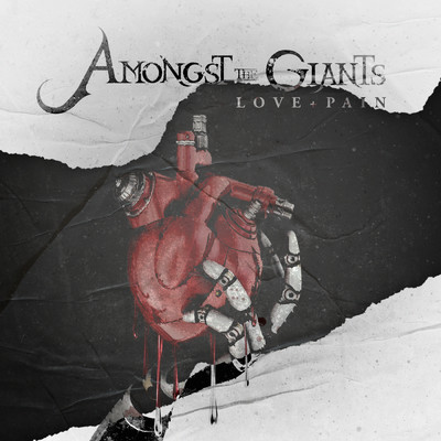 シングル/Love Pain/Amongst The Giants