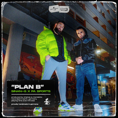 Plan B (featuring PA Sports)/Sinan-G