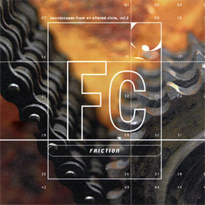 アルバム/Friction: Soundscapes for an Altered State, Vol. 2/DJ Electro