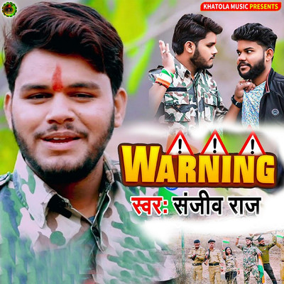 Warning/Sanjiv Raj