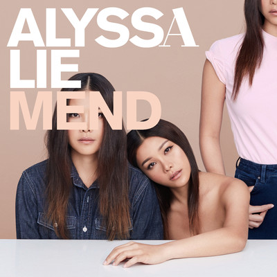 Mend/Alyssa Lie