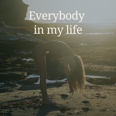 シングル/Everybody in my life/Dubb Parade