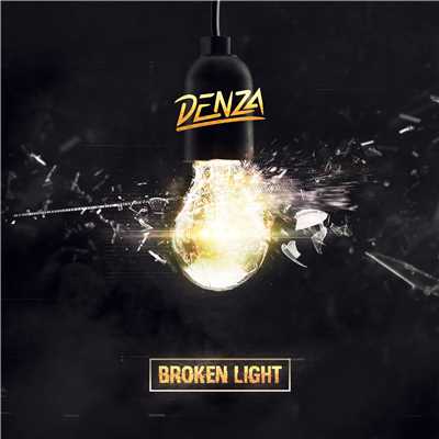 Broken Light (Extended Mix)/Denza