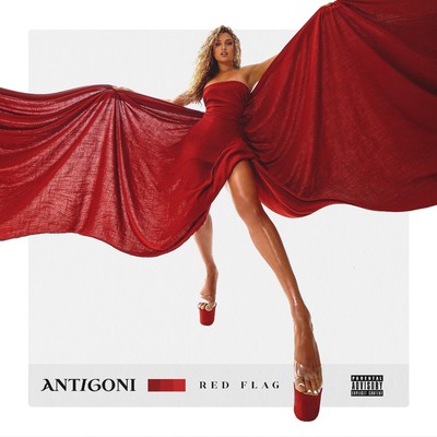 Red Flag (Explicit)/Antigoni