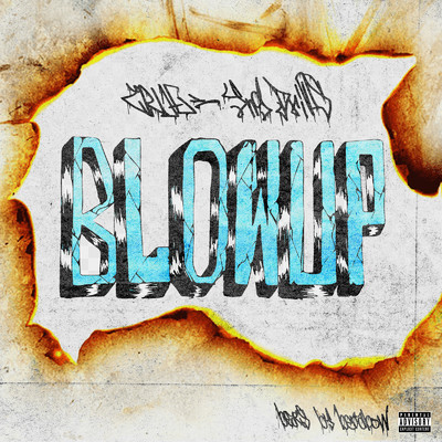Blow Up (feat. Yng Drips)/TRUE