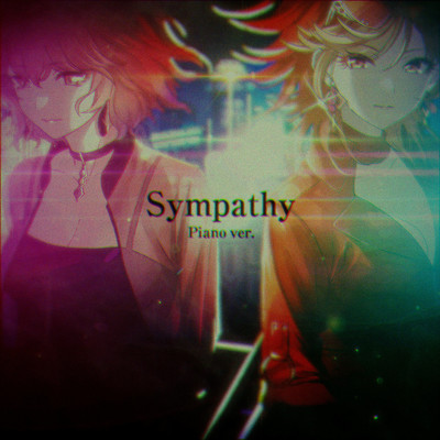 シングル/Sympathy (piano ver.)/RUBYSTAS & AKROGLAM