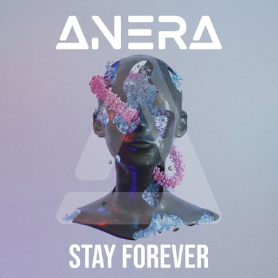 Stay Forever (Extended Mix)/Anera