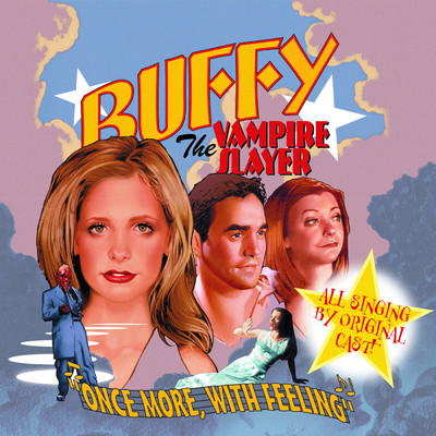 Buffy the Vampire Slayer Cast／Kai Cole／Joss Whedon