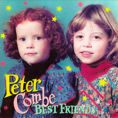 アルバム/Best Friends/Peter Combe