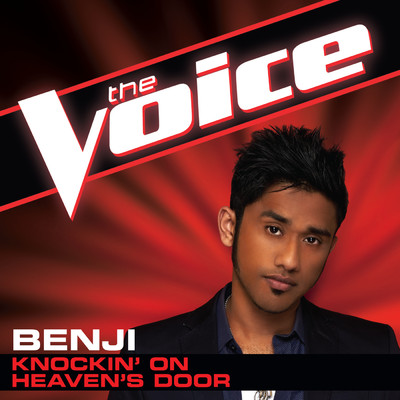 Knockin' On Heaven's Door (The Voice Performance)/Benji