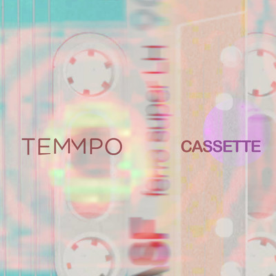 Cassette/Temmpo