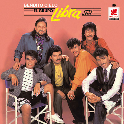 アルバム/Bendito Cielo/El Grupo Libra