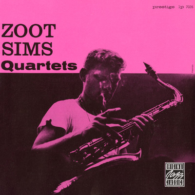 Zoot Sims Quartets/ズート・シムズ・カルテット