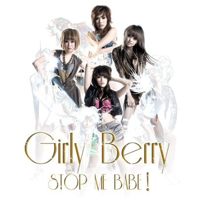 STOP ME BABE/Girly Berry