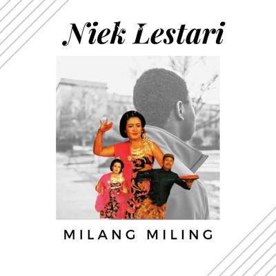 アルバム/Milang Miling/Niek Lestari