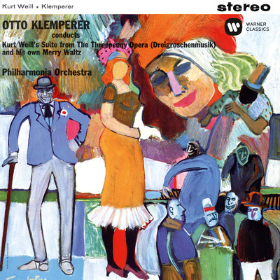 Weill: Suite from the Threepenny Opera - Klemperer: Merry Waltz/Otto Klemperer