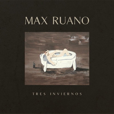Tres Inviernos/Max Ruano
