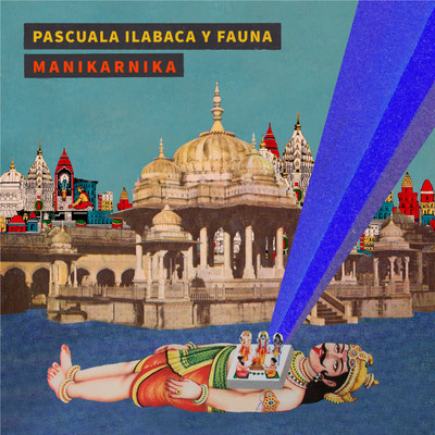 Manikarnika/Pascuala Ilabaca y Fauna