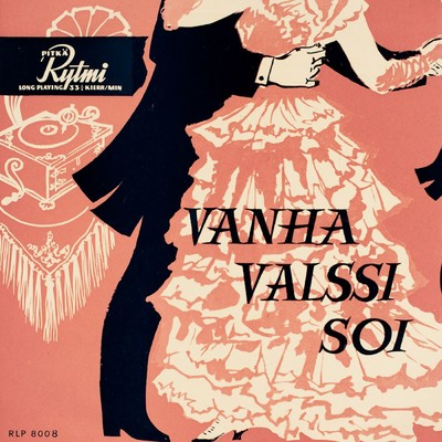 アルバム/Vanha valssi soi/Metro-Tytot