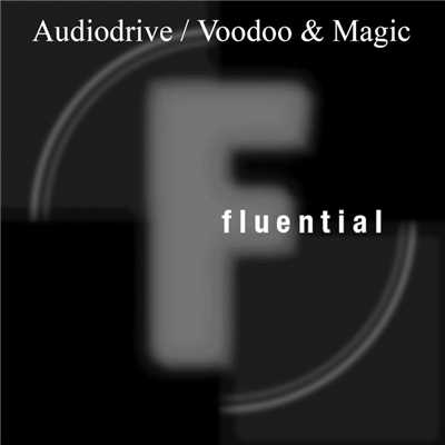 Voodoo & Magic/Audiodrive