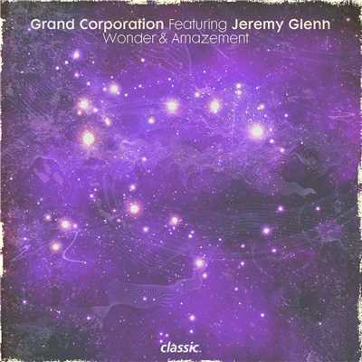 アルバム/Wonder & Amazement (feat. Jeremy Glenn)/Grand Corporation
