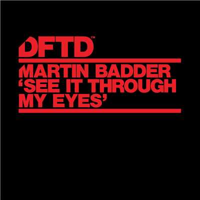 シングル/See It Through My Eyes (Extended Mix)/Martin Badder