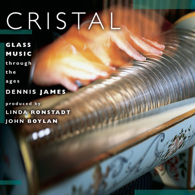 アルバム/Cristal:  Glass Music Through The Ages/Dennis James