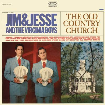 The Old Country Church with The Virginia Boys/Jim & Jesse