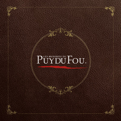 アルバム/Les musiques du Puy du Fou/Puy du Fou