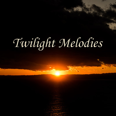 Twilight Melodies/Children And Twilight Orchestra