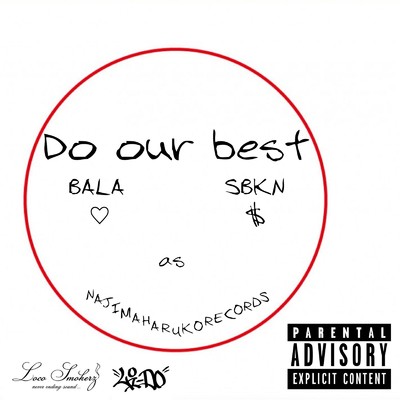 アルバム/Do our best/BALA SBKN
