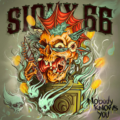 Nobody Knows You/Sioux 66