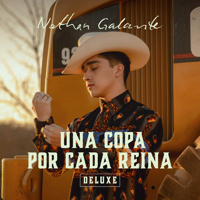 Una Copa Por Cada Reina (Deluxe)/Nathan Galante