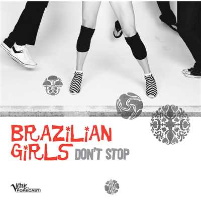 アルバム/Don't Stop/ブラジリアン・ガールズ
