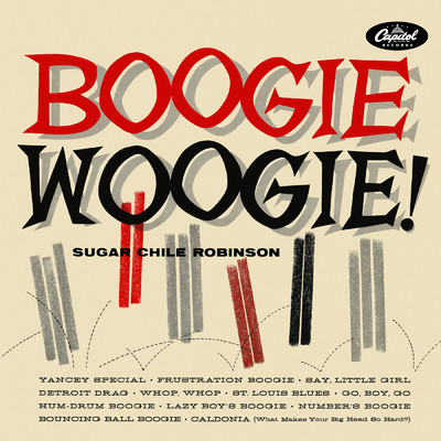 アルバム/Boogie Woogie！/Sugar Chile Robinson