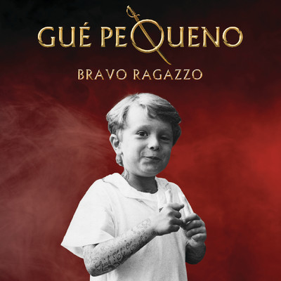 Bravo Ragazzo (Explicit) (Royal Edition)/Gue