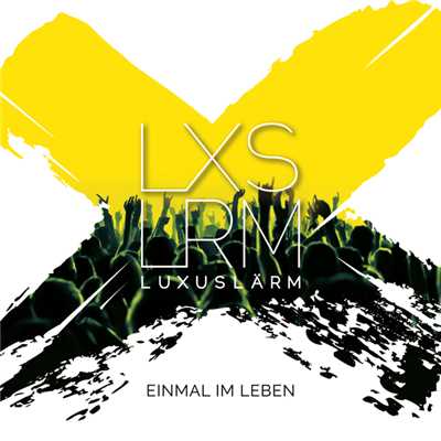 アルバム/Einmal im Leben/Luxuslarm