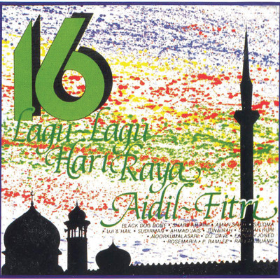 16 Lagu Lagu Hari Raya Aidil Fitri/Various Artists