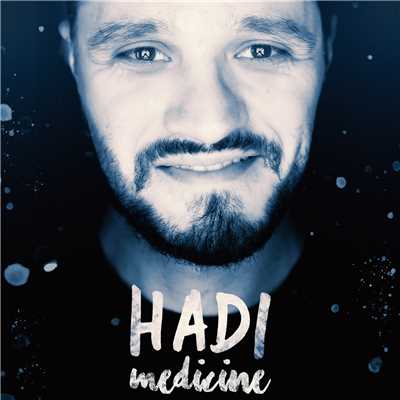 シングル/Medicine/Hadi