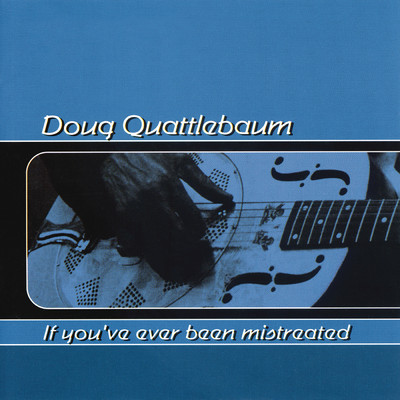 シングル/Good Woman Blues/Doug Quattlebaum
