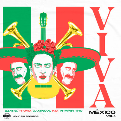 Viva Mexico！, Vol. 1/Various Artists