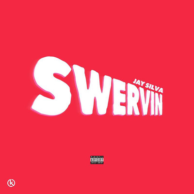 Swervin/Jay Silva