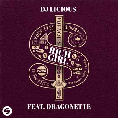 Rich Girl (feat. Dragonette) [Extended Mix]/DJ Licious