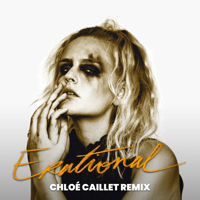 Erational (Chloe Caillet Remix)/KRUDO／Pig&Dan
